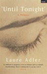 Until Tonight - Laure Adler - 9781862075993