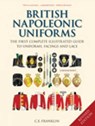 British Napoleonic Uniforms - C E Franklin - 9781862274846