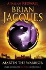 Martin the Warrior - Brian Jacques - 9781862301436