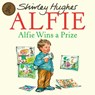 Alfie Wins A Prize - Shirley Hughes - 9781862307889