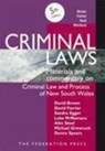 Criminal Laws - David Brown ; David Farrier ; Sandra J. Egger ; Luke McNamara - 9781862878174