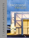 Paczowski and Fritsch Architects - Architectes Paczowski et Fritsch - 9781864707519