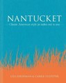 Nantucket - Liza Gershman ; Carrie Nieman Culpepper - 9781864708707