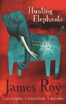 Hunting Elephants - James Roy - 9781864714661