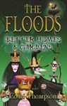 Floods 8: Better Homes And Gardens - Colin Thompson - 9781864715668