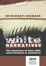 White Narratives - MANASE,  Irikidzayi - 9781868888252