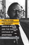 Race, class and power - Steven Friedman - 9781869142865
