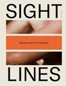 Sight Lines: Women and Art in Aotearoa - Kirsty Baker - 9781869409982