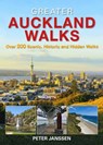 Greater Auckland Walks - Peter Janssen - 9781869665166