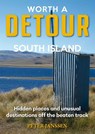 Worth A Detour South Island - Peter Janssen - 9781869665371