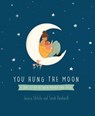 You Hung the Moon - Jessica Urlichs - 9781869714888