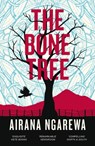The Bone Tree - Airana Ngarewa - 9781869715007
