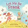 Let Me Be Frank - Jessica Urlichs - 9781869715502