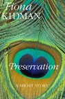 Preservation - Fiona Kidman - 9781869799557