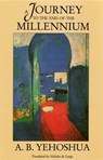 A Journey to The End of The Millennium - A.B. Yehoshua - 9781870015714