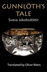 Gunnloth's Tale - Svava Jakobsdottir - 9781870041799