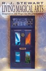Living Magical Arts - R. J. Stewart - 9781870450614