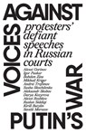 Voices against Putin’s war - Simon Pirani - 9781872242453
