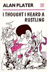 I Thought I Heard a Rustling - Alan Plater - 9781872868042
