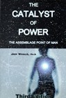 The Catalyst of Power - Jon Whale - 9781873483213