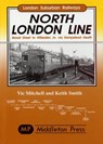 North London Line - Vic Mitchell ; Keith Smith - 9781873793947