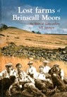 Lost Farms of Brinscall Moors - David Clayton - 9781874181767