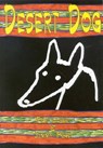 Desert Dog - LOWE,  Pat ; Pike, Jimmy - 9781875641352