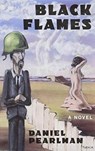 Black Flames - Daniel Pearlman - 9781877727634