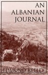 An Albanian Journal - KEELEY,  Edmund - 9781877727764