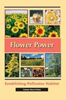 Flower Power - Tammy Horn Potter - 9781878075567