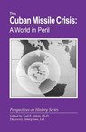 The Cuban Missile Crisis - Karl E Valois - 9781878668929