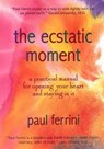 Ecstatic Moment - FERRINI,  Paul - 9781879159181