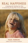 Real Happiness - Paul Ferrini - 9781879159686