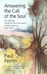 Answering the Call of the Soul - FERRINI,  Paul - 9781879159976