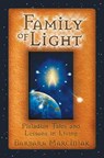 The Family of Light - MARCINIAK,  Barbara - 9781879181472