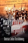 This Independent Republic - ROUSAS JOHN RUSHDOONY,  John Rushdoony - 9781879998247