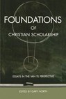 Foundations of Christian Scholarship - NORTH,  Gary - 9781879998254