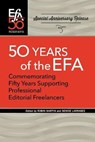 Fiftieth Anniversary of the EFA - MARTIN,  Robin ; Larrabee, Denise - 9781880407462