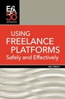 Using Freelance Platforms Safely and Effectively - Wes Cowley - 9781880407486