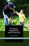 Pensions, Population, and Prosperity - Oskari Juurikkala - 9781880595961