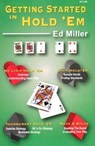 GETTING STARTED IN HOLD EM - Ed Miller - 9781880685341