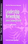 Leadership Networking - Center for Creative Leadership (CCL) ; Curt Grayson ; David Baldwin - 9781882197972