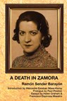 A Death In Zamora - Ramon Sender Barayon - 9781882260300