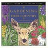 Gardening in Deer Country - Vincent Drzewucki - 9781883283094