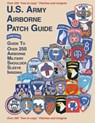 United States Airborne Patch Guide - Col Frank Foster - 9781884452246
