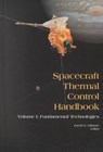 Spacecraft Thermal Control Handbook - David G. Gilmore - 9781884989117