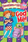 God and Me!: Devotions for Girls Ages 10-12 - Linda Washington - 9781885358547