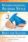 Homeschooling, Autism Style - Wendela Whitcomb Marsh - 9781885477835