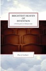The Brightest Heaven of Invention - Peter J Leithart - 9781885767233