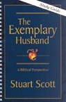 EXEMPLARY HUSBAND SG/E - Stuart Scott - 9781885904225